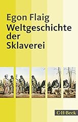 Weltgeschichte sklaverei antik gebraucht kaufen  Wird an jeden Ort in Deutschland