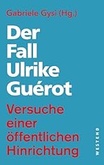Fall ulrike guérot gebraucht kaufen  Wird an jeden Ort in Deutschland