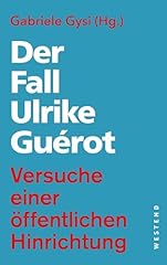 Fall ulrike guérot gebraucht kaufen  Wird an jeden Ort in Deutschland