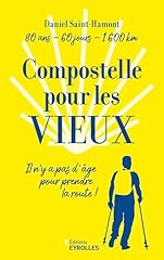 Compostelle vieux ans d'occasion  Livré partout en France