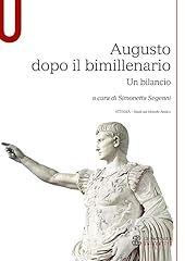 Augusto dopo bimillenario. usato  Spedito ovunque in Italia 