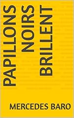 Papillons noirs brillent usato  Spedito ovunque in Italia 