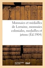 Monnaies médailles lorraine d'occasion  Livré partout en France