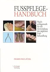 Fußpflege handbuch nachschlag gebraucht kaufen  Wird an jeden Ort in Deutschland