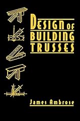 Design building trusses for sale  Delivered anywhere in USA 
