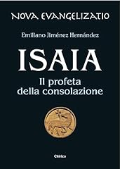 Isaia. profeta della usato  Spedito ovunque in Italia 