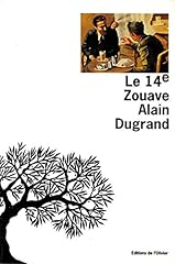 14e zouave d'occasion  Livré partout en Belgiqu