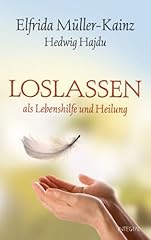 Loslassen als lebenshilfe gebraucht kaufen  Wird an jeden Ort in Deutschland