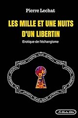 Nuits libertin erotique d'occasion  Livré partout en Belgiqu