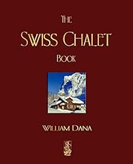 Swiss chalet book for sale  Delivered anywhere in UK