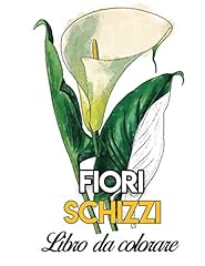 Fiori schizzi libro usato  Spedito ovunque in Italia 