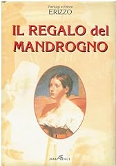 Regalo del mandrogno usato  Spedito ovunque in Italia 