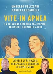 Vite apnea. relazione usato  Spedito ovunque in Italia 