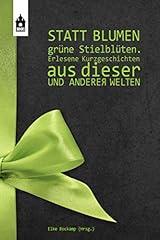 Statt blumen grüne gebraucht kaufen  Wird an jeden Ort in Deutschland