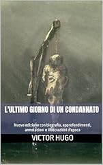 Ultimo giorno condannato usato  Spedito ovunque in Italia 