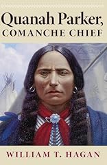 Quanah parker comanche for sale  Delivered anywhere in USA 