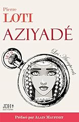 Aziyadé nouvelle édition d'occasion  Livré partout en France