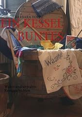 Kessel buntes wahre gebraucht kaufen  Wird an jeden Ort in Deutschland
