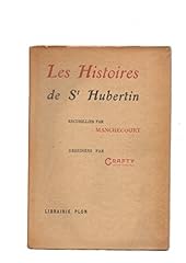Histoires st. hubertin d'occasion  Livré partout en France
