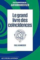 Grand livre coïncidences d'occasion  Livré partout en France