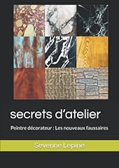 Secrets atelier peintre d'occasion  Livré partout en France