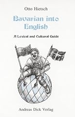 Bavarian into english. d'occasion  Livré partout en Belgiqu