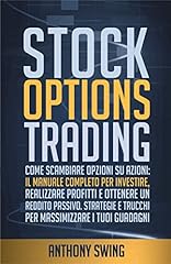 Stock options trading usato  Spedito ovunque in Italia 