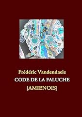 Code faluche amienois d'occasion  Livré partout en Belgiqu