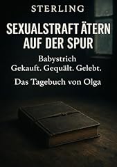 Sexualstraftätern spur babyst gebraucht kaufen  Wird an jeden Ort in Deutschland