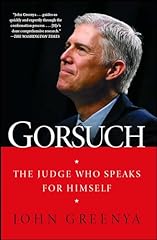 Gorsuch judge speaks for sale  Delivered anywhere in USA 