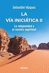 Vía iniciática religiosidad d'occasion  Livré partout en Belgiqu