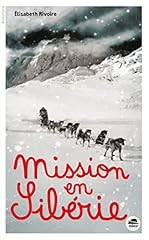 Mission sibérie d'occasion  Livré partout en France