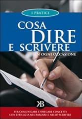 Cosa dire scrivere usato  Spedito ovunque in Italia 