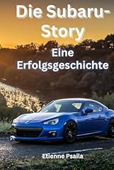 Subaru story erfolgsgeschichte gebraucht kaufen  Wird an jeden Ort in Deutschland