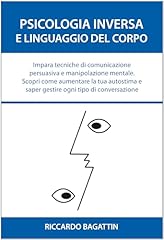 Psicologia inversa linguaggio usato  Spedito ovunque in Italia 