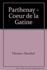 Parthenay coeur gatine d'occasion  Livré partout en France