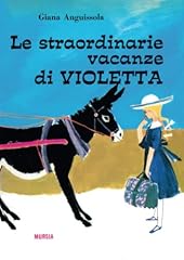 Straordinarie vacanze violetta for sale  Delivered anywhere in USA 
