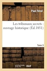 Tribunaux secrets ouvrage d'occasion  Livré partout en France