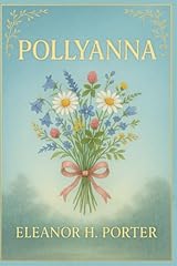 Pollyanna uplifting coming for sale  Delivered anywhere in USA 
