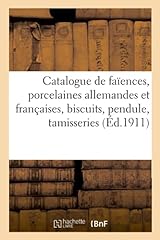 Catalogue faïences anciennes d'occasion  Livré partout en France