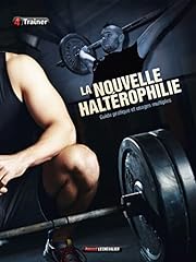 Nouvelle haltérophilie guide d'occasion  Livré partout en Belgiqu