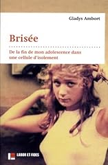 Brisée fin adolescence d'occasion  Livré partout en France