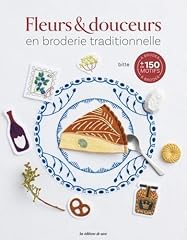 Fleurs douceurs broderie d'occasion  Livré partout en France