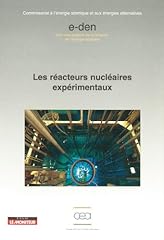 Réacteurs nucléaires expéri d'occasion  Livré partout en Belgiqu