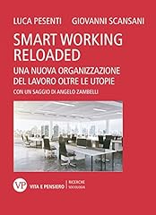 Smart working reloaded. usato  Spedito ovunque in Italia 