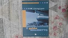Gobbo maledetto usato  Spedito ovunque in Italia 