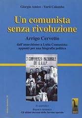 Comunista senza rivoluzione. usato  Spedito ovunque in Italia 