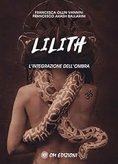 Lilith. integrazione dell usato  Spedito ovunque in Italia 