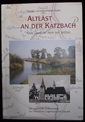 Altläst katzbach dorf gebraucht kaufen  Wird an jeden Ort in Deutschland