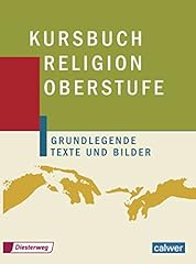 Kursbuch religion berstufe gebraucht kaufen  Wird an jeden Ort in Deutschland